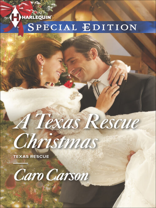 Title details for A Texas Rescue Christmas by Caro Carson - Available